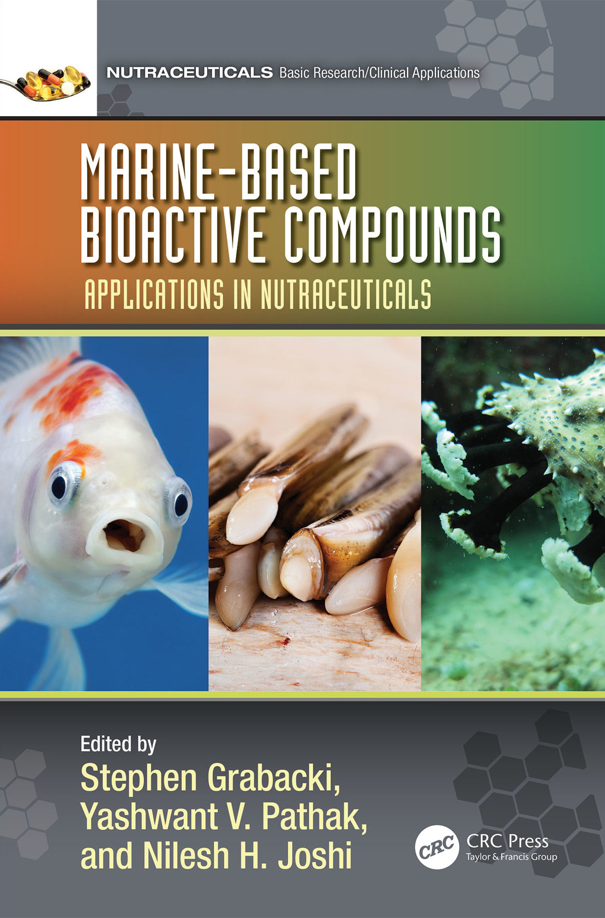 Marine-Based Bioactive Compounds: Applications in Nutraceuticals